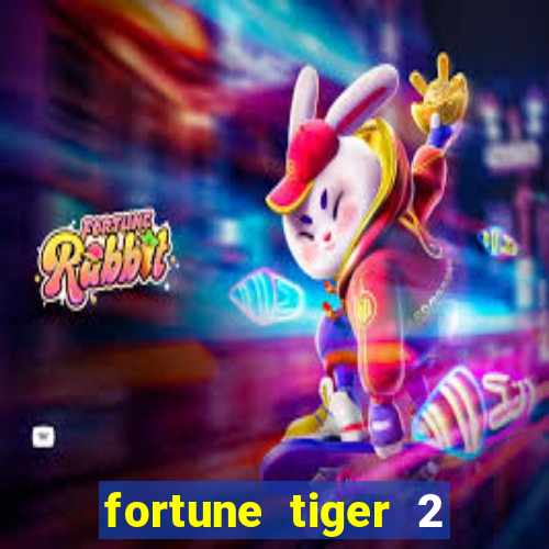 fortune tiger 2 demo revenge